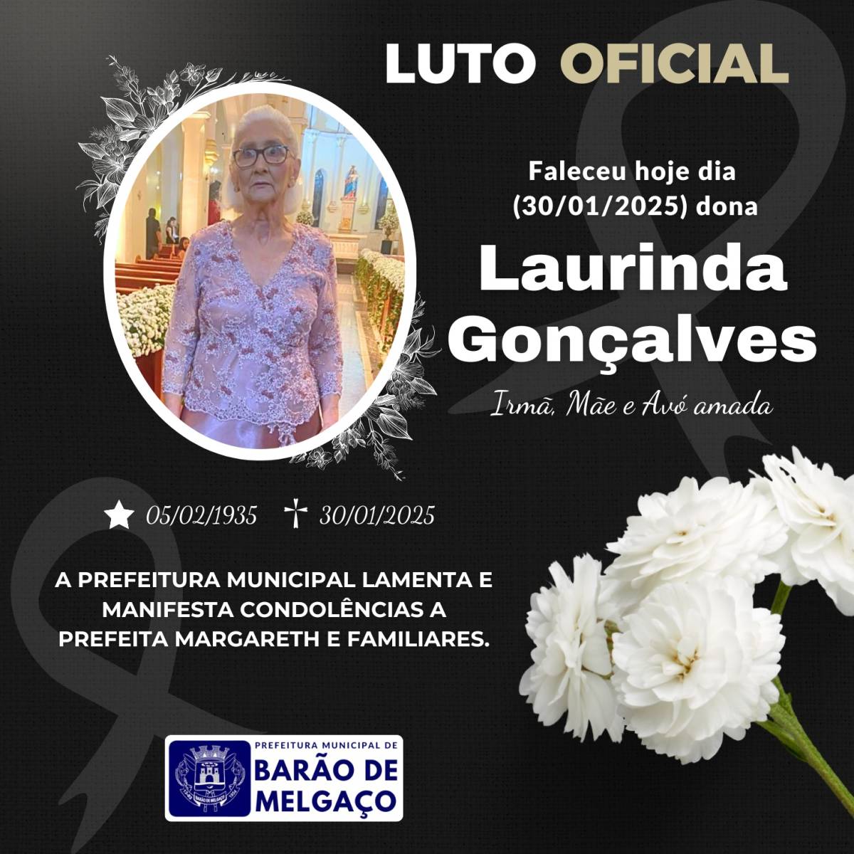 Falece Dona Laurinda Gonçalves, mãe da prefeita de Barão de Melgaço