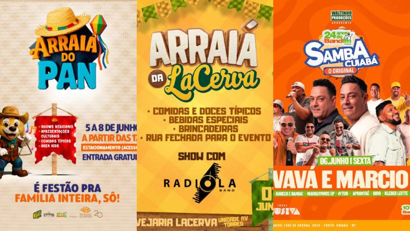 Cuiabá tem fim de semana com festas juninas, shows e muito samba; confira atrações
