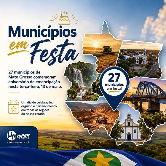 Mato Grosso celebra aniversário de 27 municípios com programação cultural e cívica