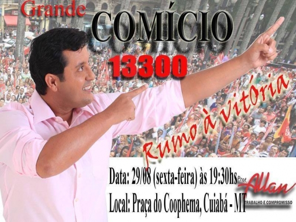 Professor Allan faz seu primeiro grande comício nesta sexta-feira