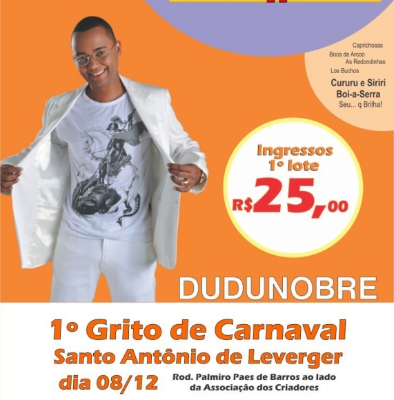 Dudu Nobre dá a largada no dia 8 de dezembro no Carnaval 2013 
