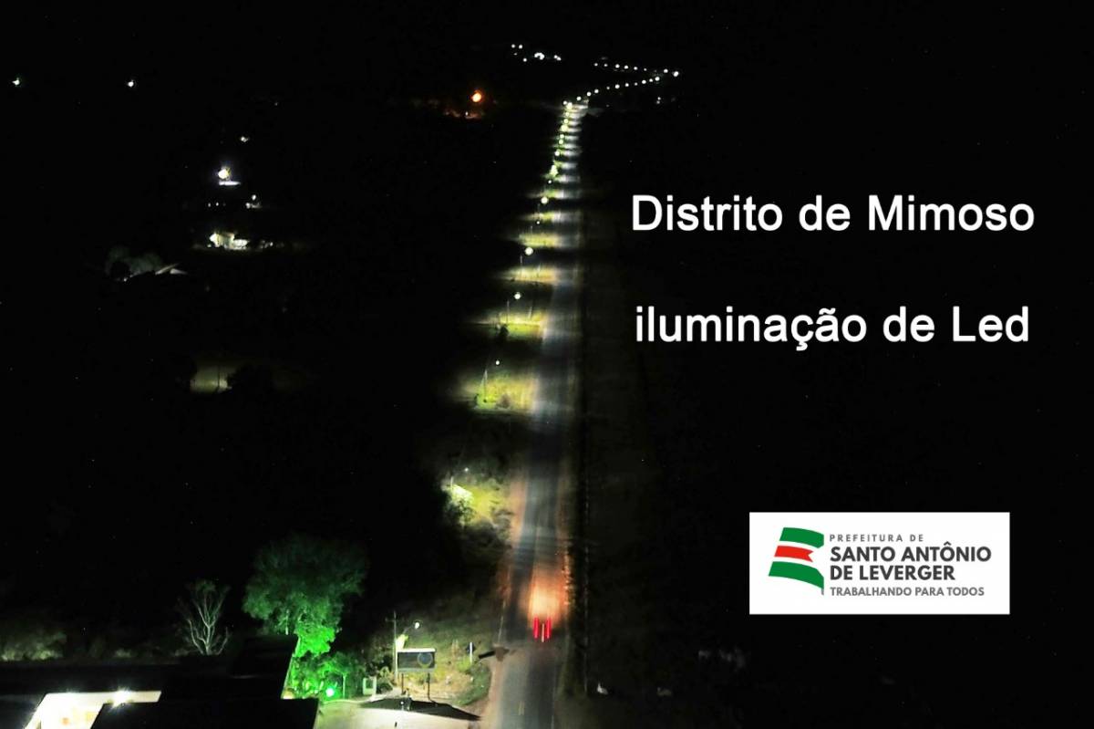  EM MIMOSO - Francielie e Rominho inauguram rede de iluminação pública de LED e entregam reforma e revitalização do PSF 