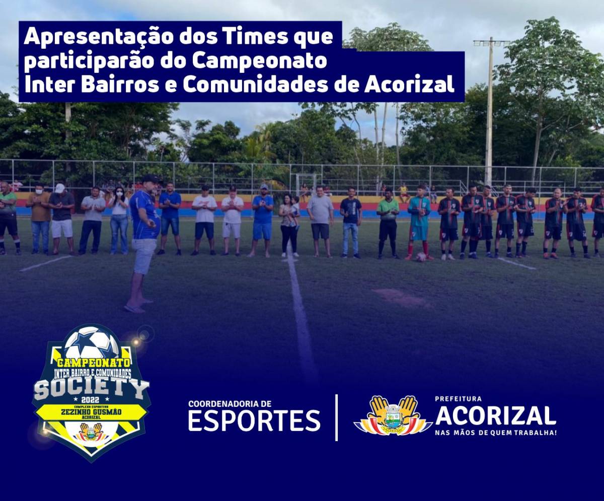 Prefeitura de Acorizal dá inicio ao campeonato Interbairros e comunidades do município