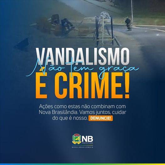 Prefeitura faz alerta sobre atos de vandalismo ao patrimônio público