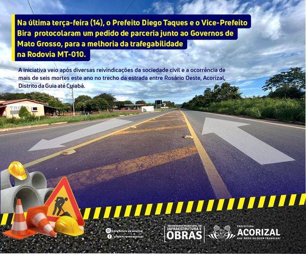 Prefeitura de Acorizal busca parceria com o estado para melhorar trafegabilidade na MT-010