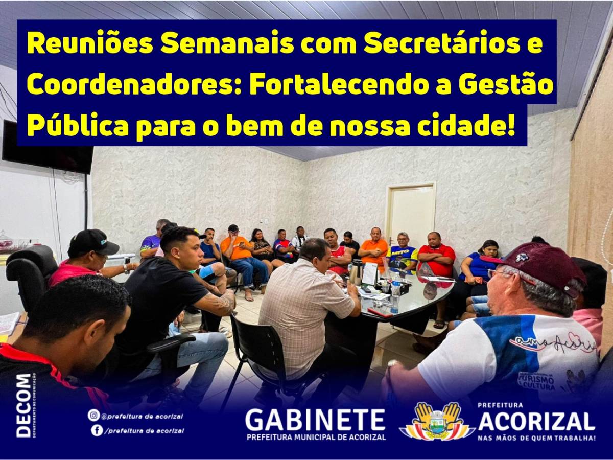 Reuniões semanais com secretários e coordenadores têm fortalecido a gestão de Diego e seu vice, Bira 