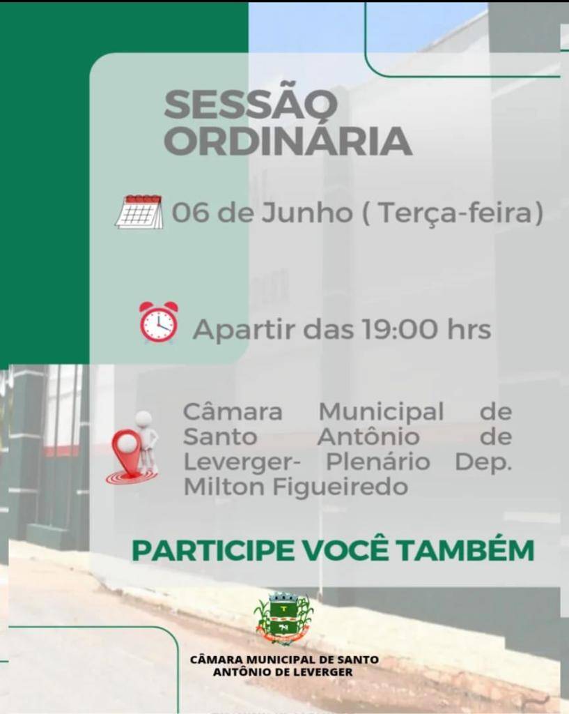 Vereadores de Santo Antônio de Leverger apreciarão projetos de lei do Executivo em sessão ordinária
