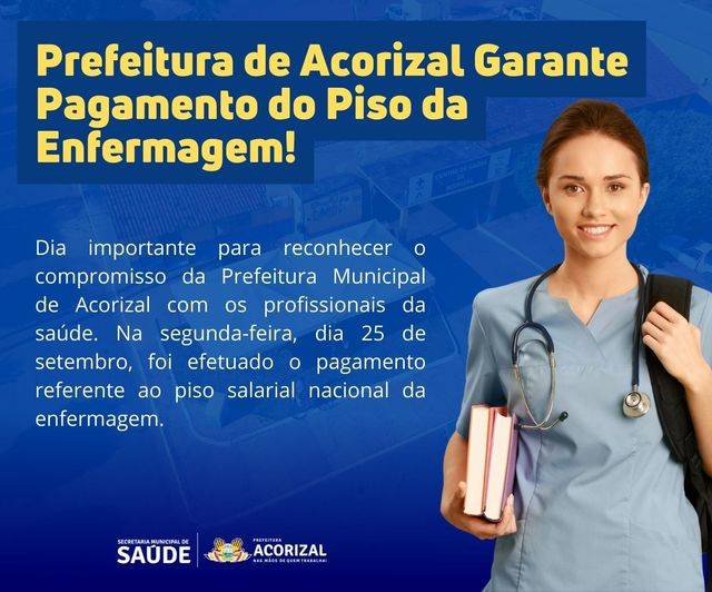 Prefeitura garante pagamento do Piso da Enfermagem e reconhece dedicação dos Profissionais da Saúde