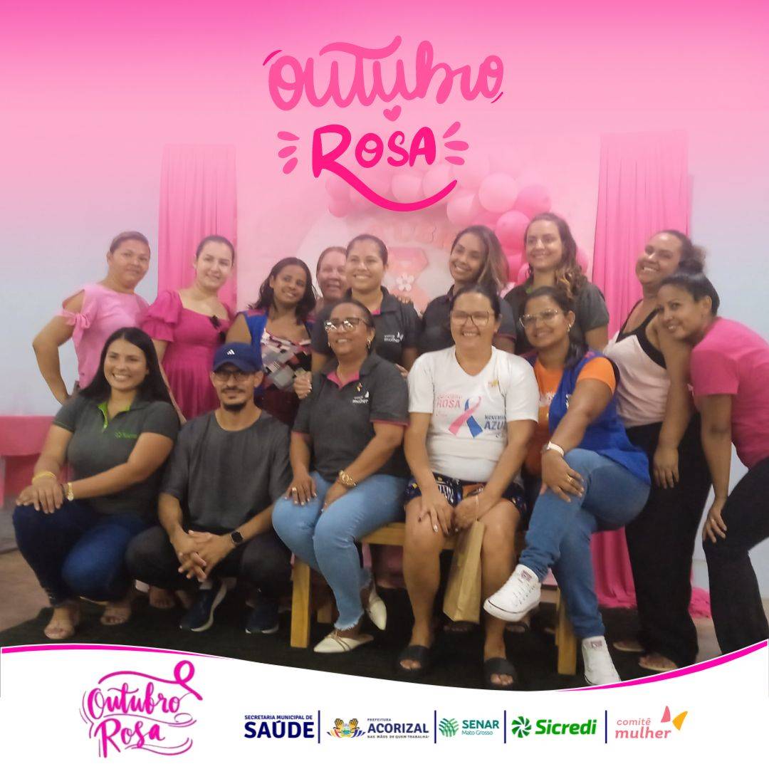 Acorizal celebra abertura oficial do outubro Rosa no Centro Cultural Brotense