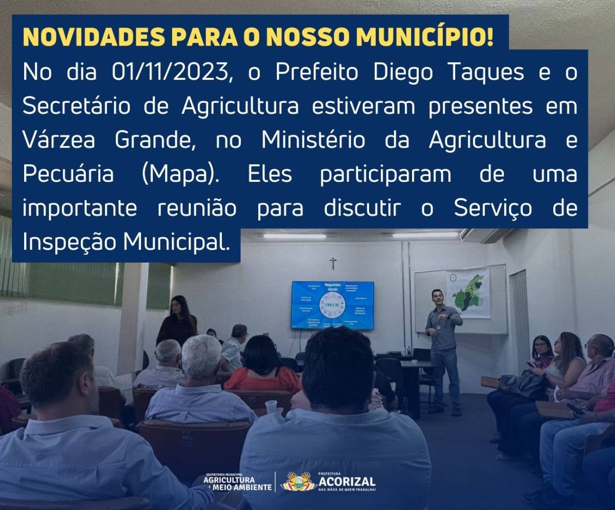Prefeito de Acorizal e secretário de Agricultura buscam no MAPA melhorar qualidade dos produtos locais